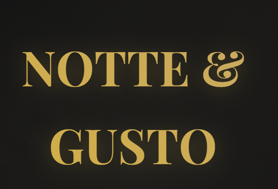 Notte&Gusto