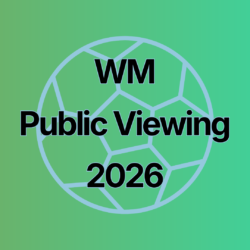 Public Viewing WM 2026 in Liestal
